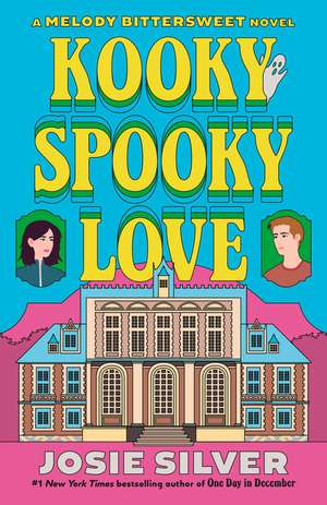 Kooky Spooky Love de Josie Silver