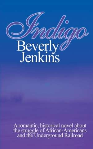 Indigo de Beverly Jenkins