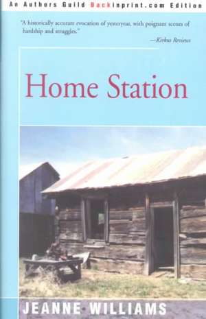 Home Station de Jeanne Williams