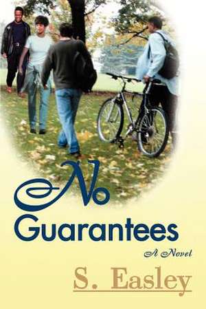 No Guarantees de S. Easley