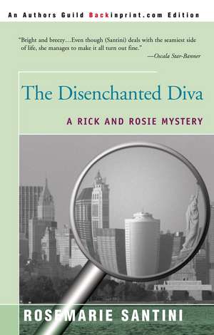 The Disenchanted Diva de Rosemarie Santini