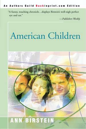 American Children de Ann Birstein