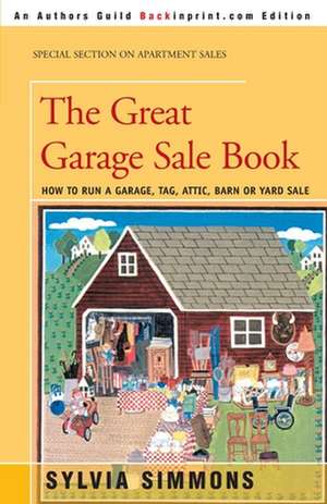 The Great Garage Sale Book de Sylvia Simmons