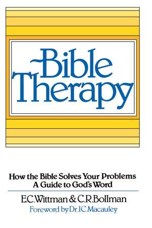 Bible Therapy de E. C. Wittman