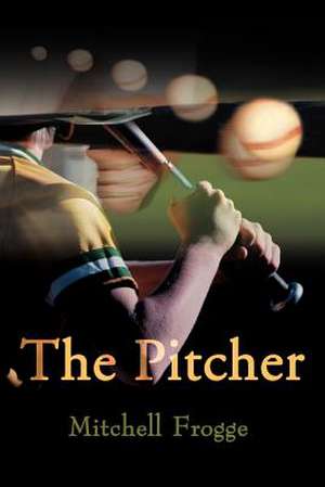 The Pitcher de Mitchell Frogge