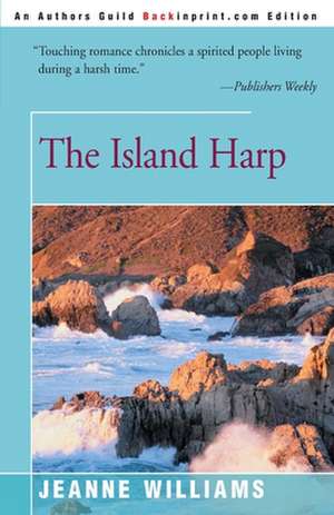 The Island Harp de Jeanne Williams