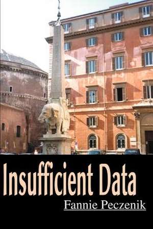 Insufficient Data de Fannie Peczenik