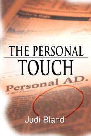 The Personal Touch de Judi Bland