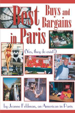 Best Buys and Bargains in Paris de Jeanne Feldman