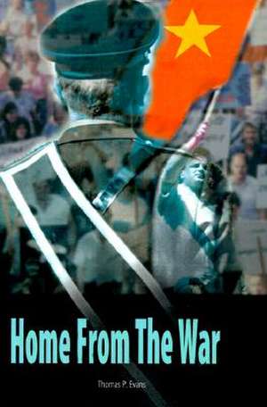 Home from the War de Thomas P. Evans