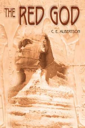 The Red God de C. E. Albertson