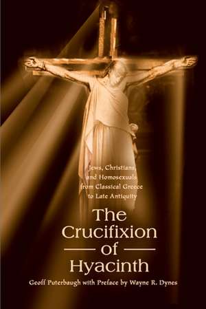 The Crucifixion of Hyacinth de Geoff Puterbaugh