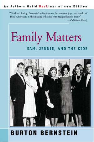 Family Matters de Burton Bernstein