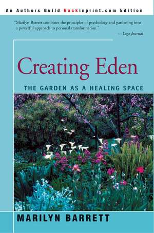 Creating Eden de Marilyn Barrett