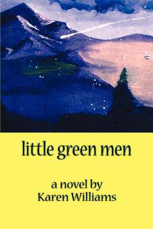 Little Green Men de Karen Williams