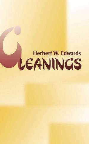 Gleanings de Herbert W. Edwards