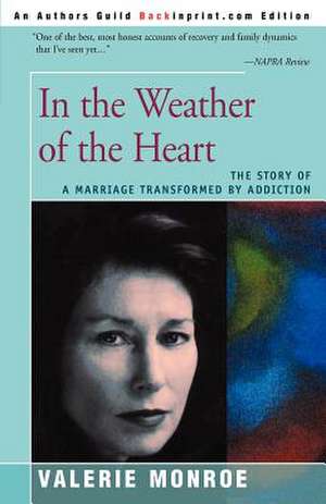 In the Weather of the Heart de Valerie Monroe