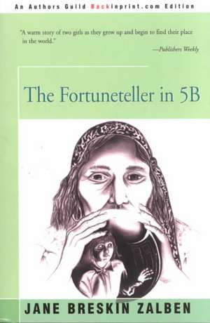 The Fortuneteller in 5B de Jane Breskin Zalben