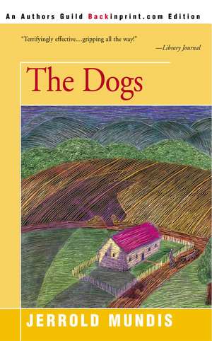 The Dogs de Jerrold Mundis