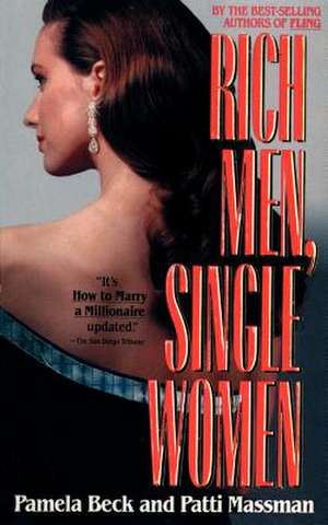 Rich Men, Single Women de Pamela Beck