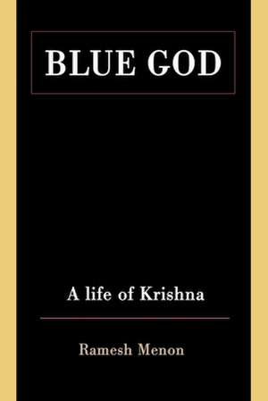 Blue God de Ramesh Menon