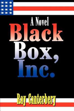 Black Box, Inc. de Ray Canterbery