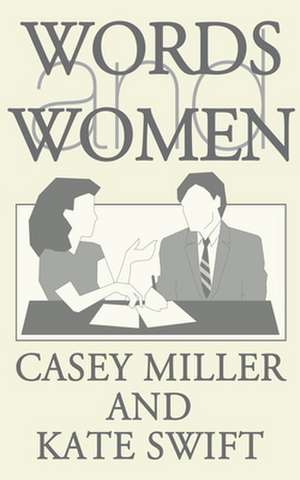 Words and Women de Casey Miller