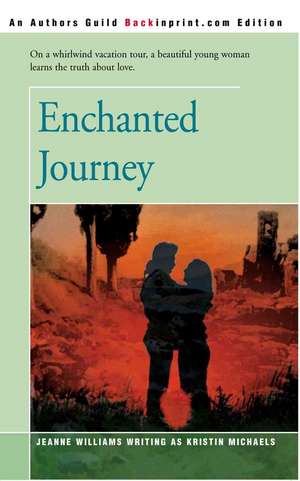 Enchanted Journey de Jeanne Williams