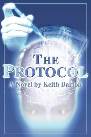 The Protocol de Keith Barton