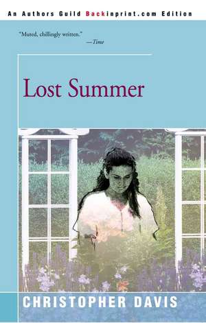 Lost Summer de Christopher Davis