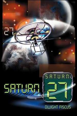 Saturn 27 de Dwight Fiscus