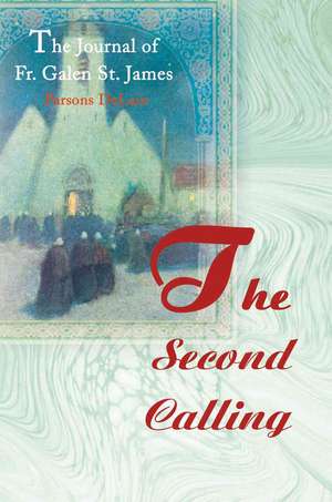 The Second Calling de Parsons DeLain