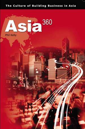 Asia360 de Phil Kelly