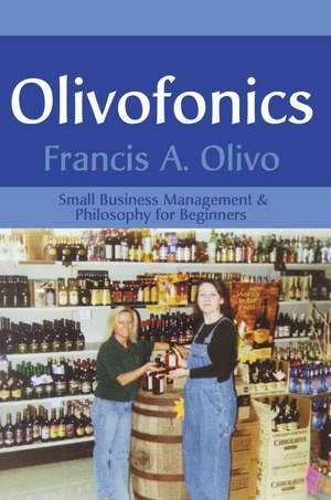 Olivofonics de Francis A. Olivo