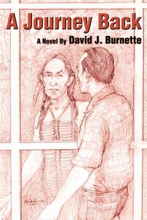 A Journey Back de David J. Burnette