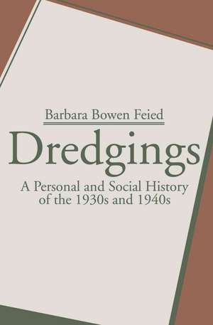 Dredgings de Barbara Bowen Feied