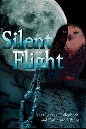 Silent Flight de Janet Laessig Hollenbeck