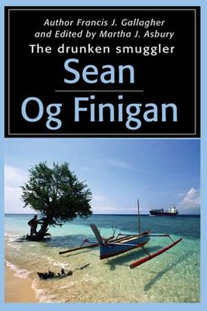 Sean Og Finigan de Francis J. Gallagher