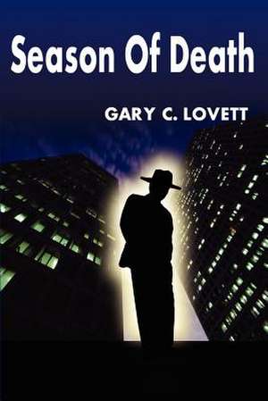 Season of Death de Gary C. Lovett