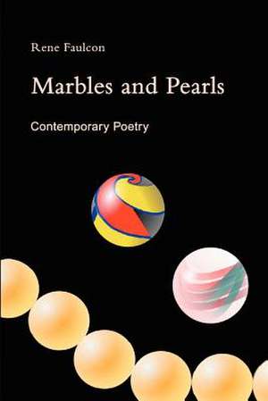 Marbles and Pearls de Rene Faulcon