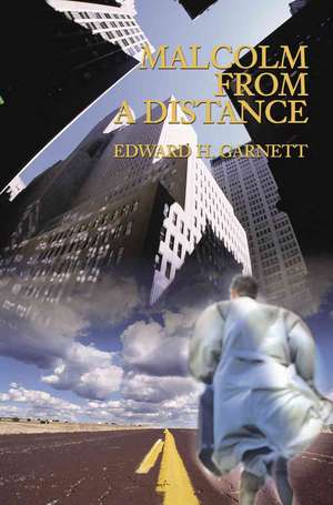 Malcolm from a Distance de Edward H. Garnett