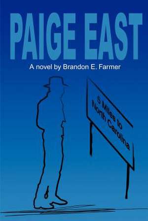 Paige East de Brandon E. Farmer