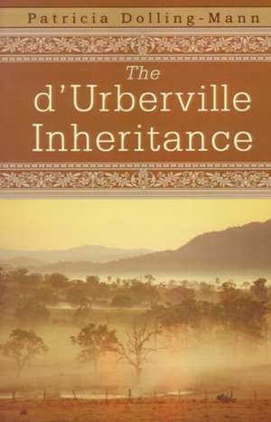 The d'Urberville Inheritance de Patricia Dolling-Mann