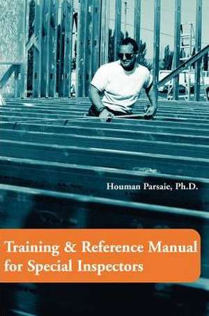 Training & Reference Manual for Special Inspectors de Houman Parsaie