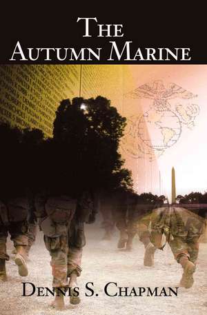 The Autumn Marine de Dennis S. Chapman