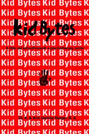 Kid Bytes de Kaye M. Case