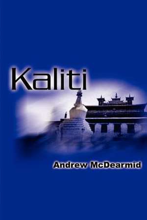 Kaliti de Andrew M. McDearmid