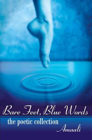 Bare Feet, Blue Words de Amaali