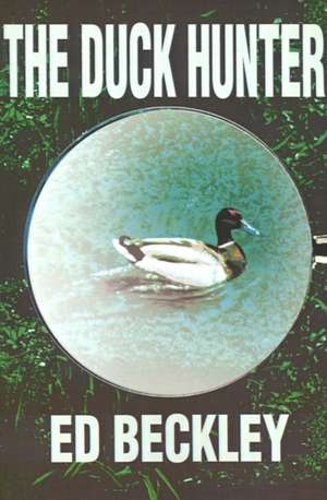 Duck Hunter de Ed Beckley