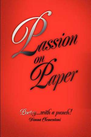 Passion on Paper de Donna Clementoni